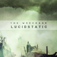 Lucidstatic - The Wreckage