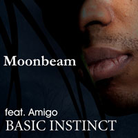 Moonbeam - Moonbeam feat. Amigo - Basic Instinct (Single)