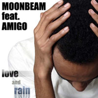 Moonbeam - Moonbeam feat. Amigo - Love And Rain (EP)