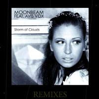 Moonbeam - Moonbeam & Avis Vox - Storm Of Clouds (Remixes)