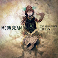 Moonbeam - Moonbeam feat. Pryce Oliver - Excess (EP)