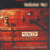 Y&T - Unearthed Vol.1 Demos & Unreleased Recordings From 1974 Through 2003