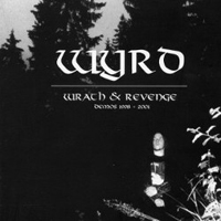 Wyrd (FIN) - Wrath and Revenge