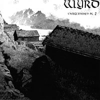 Wyrd (FIN) - Vargtimmen Pt. 2