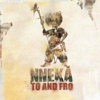 Nneka - To And Fro