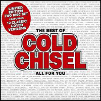 Cold Chisel - The Best of Cold Chisel: All For You (CD 2)
