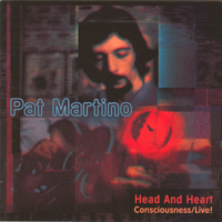 Pat Martino - Head And Hear (CD 1): Consciousness