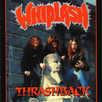 Whiplash (USA) - Thrashback