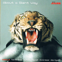 About A Silent Way - About A Silent Way