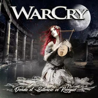 WarCry (ESP) - Donde el Silencio Se Rompio...