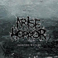 Arise Horror - Sleeping Waters