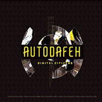 Autodafeh - Digital Citizens (EP)