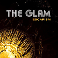 Glam - Escapism