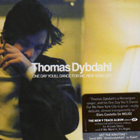 Thomas Dybdahl - One Day You'll Dance For Me, New York City