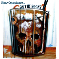 Clear Conscience - On The Rocks
