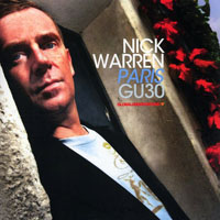 Nick Warren  - Global Underground GU30 - Paris (CD 2)