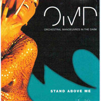 OMD - Stand Above Me (Single)