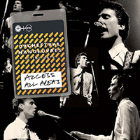 OMD - Access All Areas (Theatre Royal, 28/07/80)