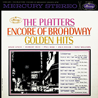 Platters - Encore Of Broadway Golden Hits