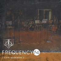 Frequency 54 - Live Acoustic
