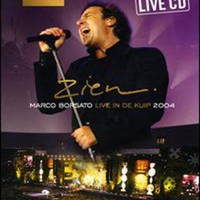 Marco Borsato - Live In De Kuip 2004