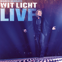 Marco Borsato - Wit Licht Live (CD 2)
