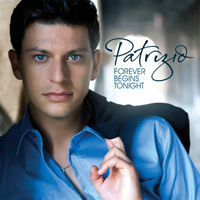 Patrizio Buanne - Forever Begins Tonight (Special Edition)