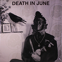 Death In June - Wall Of Sacrifice (Reissue of 1989)