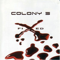 Colony 5 - Fixed (CD 1)
