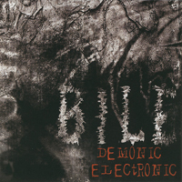 Bile (USA) - Demonic Electronic