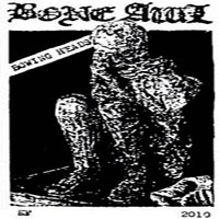 Bone Awl - Bowing Heads (EP)