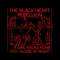 Black Heart Rebellion - The Black Heart Rebellion plays A Girl Walks Home Alone At Night