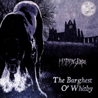 My Dying Bride - The Barghest O' Whitby (EP)