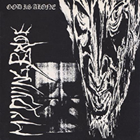 My Dying Bride - God Is Alone (Single)