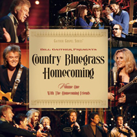 Gaither Vocal Band - Country Bluegrass Homecoming, Vol. 1
