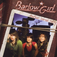 BarlowGirl - Another Journal Entry (Expanded Edition)