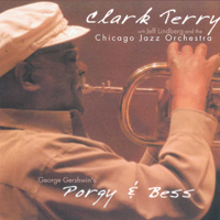 Clark Terry - Porgy & Bess (feat. Jeff Lindberg & Chicago Jazz Orchestra)