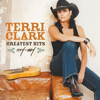 Terri Clark - Greatest Hits 1994-2004