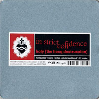 In Strict Confidence - Holy [The Hecq Destruxxion]