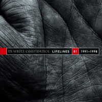 In Strict Confidence - Lifelines, Vol. 1 - The Extended Versions (1991-1998)