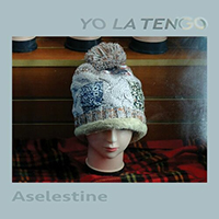 Yo La Tengo - Aselestine