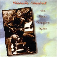 Michelle Shocked - The Texas Campfire Tapes