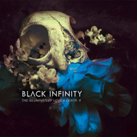 Black Infinity - The Illuminati Of Love And Death, Vol. 2