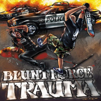 Blunt Force Trauma (USA) - Hatred For The State