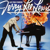 Jerry Lee Lewis - Last Man Standing - The Duets