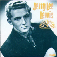 Jerry Lee Lewis - The Sun Years (CD 1 -  The Original Single, Part 1)
