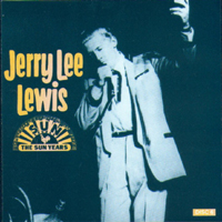 Jerry Lee Lewis - The Sun Years (CD 6 - Hits Re-Defined)