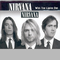 Nirvana (USA) - With The Lights Out (CD 3)