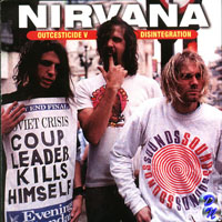 Nirvana (USA) - Outcesticide V - Disintegration (live)