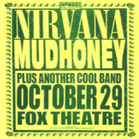 Nirvana (USA) - Fox Theatre (Portland, OR 10-29-91)